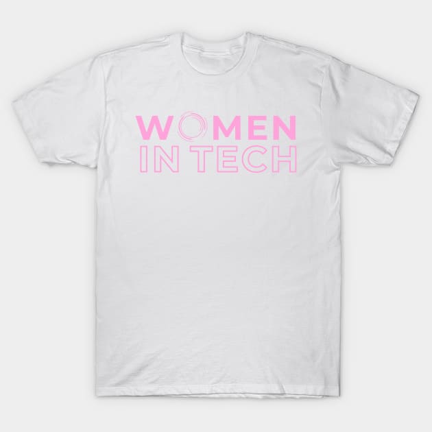 Women in Tech Pink T-Shirt by alissawang